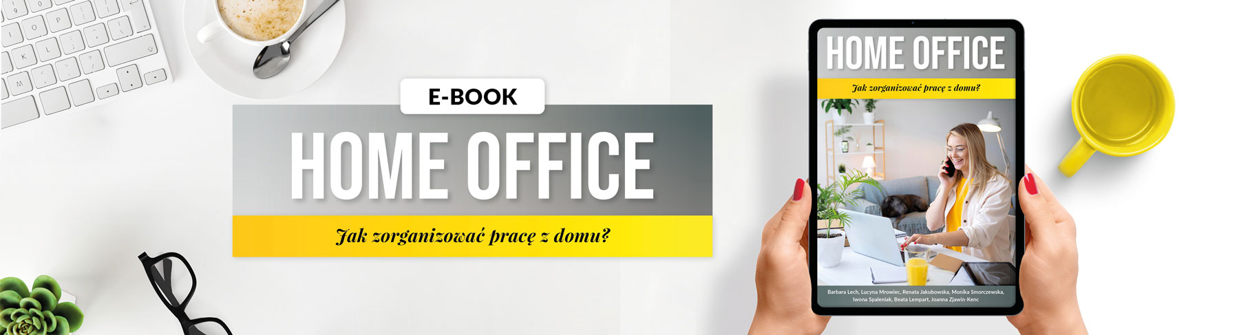 E-book "Home office – jak zorganizować pracę z domu?"
